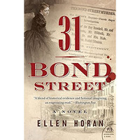 31 Bond Street: A Novel [Paperback]