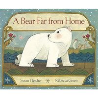 A Bear Far from Home [Hardcover]