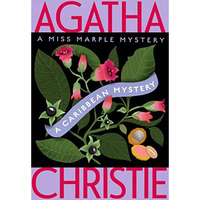 A Caribbean Mystery: A Miss Marple Mystery [Paperback]
