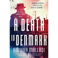 A Death in Denmark: The First Gabriel Pr?st Novel [Paperback]