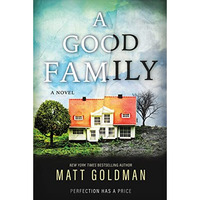 A Good Family: A Novel [Paperback]
