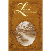 A Land Remembered [Paperback]