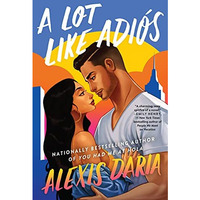A Lot Like Adi?s: A Novel [Paperback]
