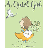 A Quiet Girl [Paperback]