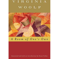 A Room Of One's Own (annotated) [Paperback]