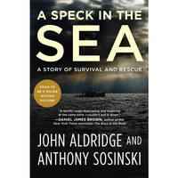 A Speck in the Sea: A Story of Survival and Rescue [Paperback]