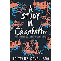 A Study in Charlotte [Paperback]