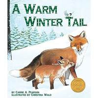 A Warm Winter Tail [Paperback]