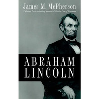 Abraham Lincoln [Hardcover]