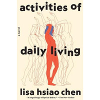 Activities of Daily Living: A Novel [Paperback]