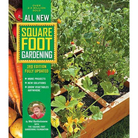 All New Square Foot Gardening, 3rd Edition, Fully Updated: MORE Projects - NEW S [Paperback]