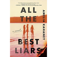 All the Best Liars: A Novel [Paperback]
