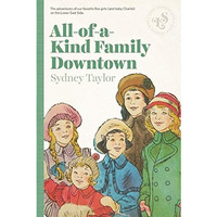 All-Of-A-Kind Family Downtown [Paperback]