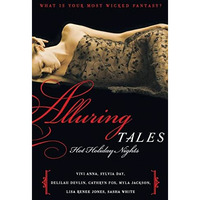 Alluring Tales: Hot Holiday Nights [Paperback]
