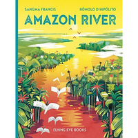 Amazon River [Hardcover]