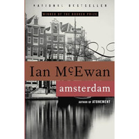 Amsterdam: A Novel (Man Booker Prize Winner) [Paperback]