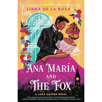 Ana Mar?a and The Fox [Paperback]