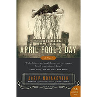 April Fool's Day: A Novel [Paperback]