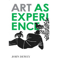 Art as Experience [Paperback]
