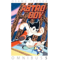 Astro Boy Omnibus Volume 5 [Paperback]