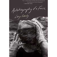 Autobiography Of A Face [Paperback]