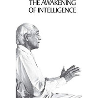 Awakening of Intelligence, The [Paperback]