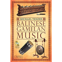 Balinese Gamelan Music [Paperback]