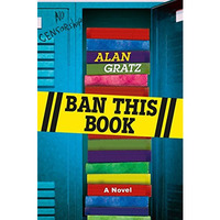 Ban This Book: A Novel [Hardcover]