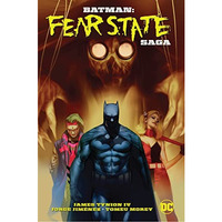 Batman: Fear State Saga [Paperback]