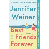 Best Friends Forever: A Novel [Paperback]
