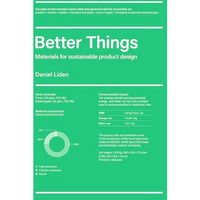 Better Things: Materials for Sustainable Product Design [Paperback]