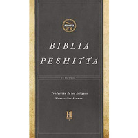 Biblia Peshitta, Tapa Dura: Revisada Y Aumentada (spanish Edition) [Hardcover]