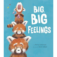 Big, Big Feelings [Hardcover]
