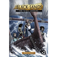Black Sands, the Seven Kingdoms, volume 2 [Hardcover]