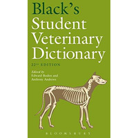 Black's Student Veterinary Dictionary [Paperback]