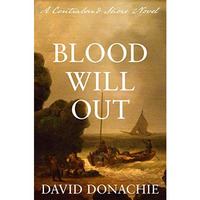 Blood Will Out: A Contraband Shore Novel [Paperback]