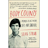 Body Counts: A Memoir of Activism, Sex, and Survival [Paperback]