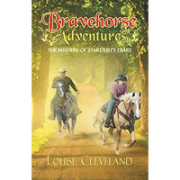 Brave Horse Adventures : The Mystery of Stardust's Diary [Paperback]