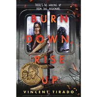 Burn Down Rise Up                        [TRADE PAPER         ]