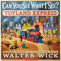 Can You See What I See? Toyland Express: Picture Puzzles to Search and Solve [Hardcover]