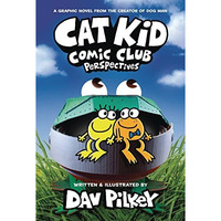 Cat Kid Comic Club: Perspectives: A Graphic Novel (Cat Kid Comic Club #2): From  [Hardcover]