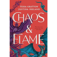 Chaos & Flame [Hardcover]