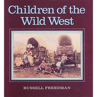 Children of the Wild West [Paperback]