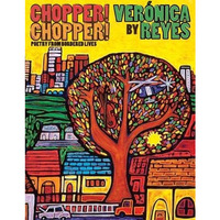 Chopper! Chopper! Poetry from Bordered Lives [Paperback]