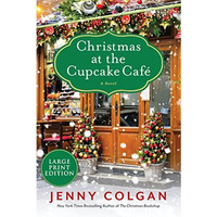 Christmas at the Cupcake Cafe: A Novel [Paperback]