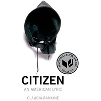 Citizen: An American Lyric [Paperback]
