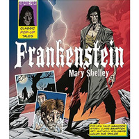 Classic Pop-Ups: Frankenstein [Hardcover]