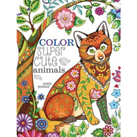 Color Super Cute Animals [Paperback]