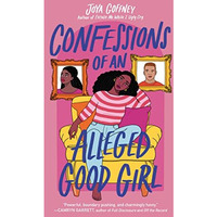 Confessions of an Alleged Good Girl [Paperback]