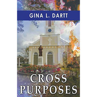 Cross Purposes [Paperback]